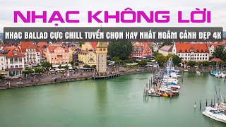 NHẠC KHÔNG LỜI BALLAD NHẸ NHÀNG THƯ GIÃN CUỐI TUẦN GIẢM CĂNG THẲNG MỆT MỎI  KHÔNG LỜI NƯỚC NGOÀI [upl. by Ada]