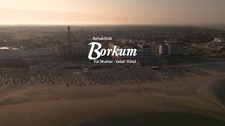 Die Rehaklinik Borkum für MutterVater  Kind der Kur  Reha GmbH [upl. by Edahs]