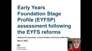 EYFS Profile assessment  a vodcast for teachers school leaders and local authorities [upl. by Rockefeller]