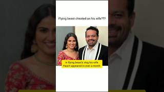 Flying beast cheated on his wife😱 flyingbeast gauravtaneja riturathee [upl. by Aivun]