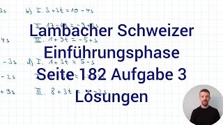 Gleichungssystem lösen und kontrollieren  Lambacher Schweizer Mathe EF NRW G9 Seite 182 Aufgabe 3 [upl. by Clapp]