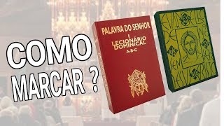 Como marcar o LECIONÁRIO e o EVANGELIÁRIO  Formação para Coroinhas [upl. by Arrim285]