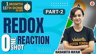 Redox Reaction  One Shot Part 2   Class 11 Chemistry  JEE 2024  Nabamita Maam [upl. by Rotce]