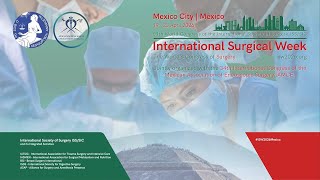 International Surgical Week 1923Abril2026 [upl. by Inimod]