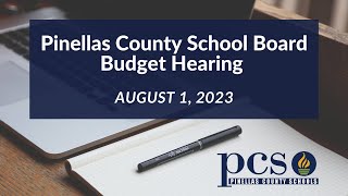 Pinellas County School Board Public Hearing  Budget 8123 [upl. by Nylirej]