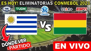 Uruguay vs Bolivia EN VIVO donde ver y a que hora juega Uruguay vs Bolivia pronostico Eliminatorias [upl. by Eveline110]