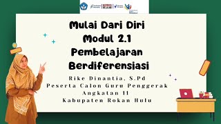 Mulai Dari Diri Modul 21 Pembelajaran Berdiferensiasi [upl. by Nosidam740]