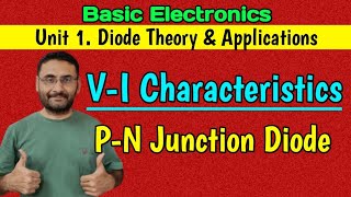 V I characteristics of PN junction Diode Diode thory amp applications Basic Electronics [upl. by Zalucki385]