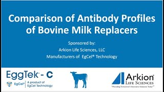 Milk Replacer Comparison Antibody Specificity Study [upl. by Nyrol289]