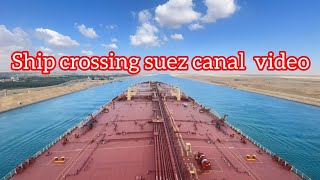 ship crossing suez canal TIMELAPSE youtubevideo suezcanal egpyt timelapse [upl. by Yrrum999]