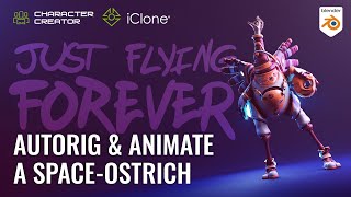 Ostrich in Space  AutoRigging a Blender Model with Character Creator 4 and iClone 8 [upl. by Lyell]