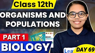 Class 12 Biology  Part 1  Organism and populations✅ [upl. by Lacym]