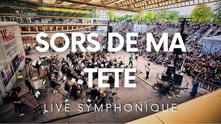 SORS DE MA TETE  SEMRA SYMPHONIQUE  Live sous la Canopée des Halles [upl. by Goines945]