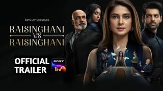 Raisinghani vs Raisinghani  Official Trailer  Karan Wahi Jennifer Winget  Sony LIV [upl. by Alecia]