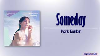 Park Eunbin 박은빈  Someday CASTAWAY DIVA OST Vol 1 RomEng Lyric [upl. by Jamieson]