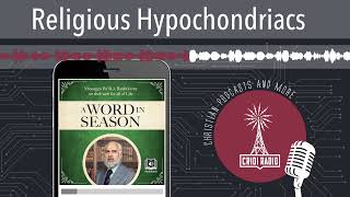 Religious Hypochondriacs [upl. by Kowatch]