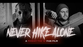 Never Hike Alone A Friday the 13th Fan Film  Full Movie  2017 HD [upl. by Malvina134]