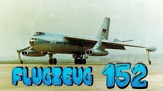 Passagierstrahlflugzeug « B  152 » [upl. by Ahsaz]