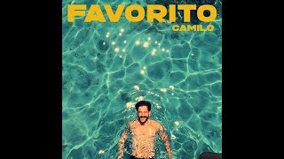 Camilo  Favorito Acústico Official Video [upl. by Kania]