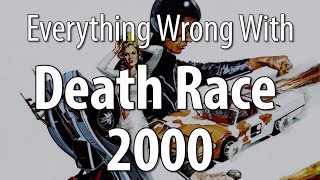 Everything Wrong With Death Race 2000 In 14 Minutes Or Less [upl. by Aeresed]