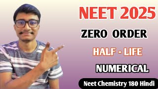 NEET 2025 physical chemistry suggestions for Zero order reaction numerical [upl. by Vachill]