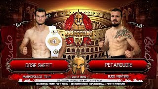 COLOSSEUM IV Fight Sefit vs Petaroudis [upl. by Hsirahc868]