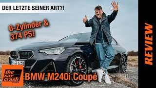 BMW 2er Coupé 2022 Drift Machine für Fanboys Fahrbericht  Review  Test  Sound  M240i  M2 CS [upl. by Inaniel799]