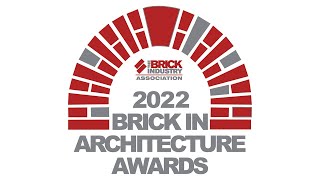 2022 Brick in Architecture Award Winners [upl. by Manella]