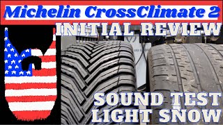 Initial Tire Review Michelin CrossClimate 2 [upl. by Riba111]