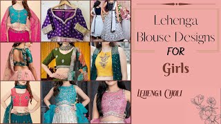 Latest Lehenga Blouse Designs for Girls 2024  Lehenga Design For Girls 818 years  Lehenga Blouse [upl. by Standing]