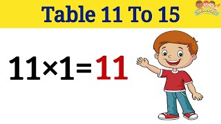 Learn Tables Of 11 To 15  Tables Eleven To Fifteen In English [upl. by Consuela]