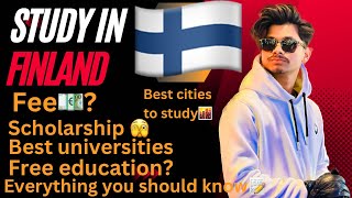 Study in Finland 🇫🇮  Complete details  Necessary information  Things to know about 🤭 [upl. by Elfreda]