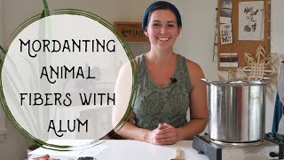 How to Mordant Wool and Silk with Alum [upl. by Adalie]