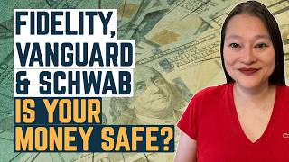 Fidelity Schwab Vanguard ETrade amp Merrill Edge How Safe Is My Money [upl. by Petrine]