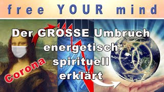 freeYmind Der große Corona Umbruch auf unserem Planeten NamaHim [upl. by Reehsab]