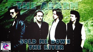 The Alarm  Sold Me Down the River Deep Cuts Karaoke [upl. by Arst]