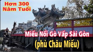 Miếu Nổi Gò Vấp Tên Là Phù Châu Miếu Hơn 300 Năm Tuổi Nằm Giữa Dòng Sông [upl. by Meeks]