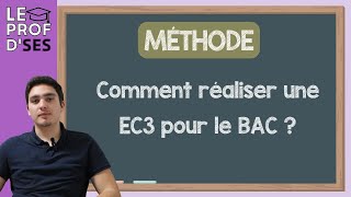 BAC Méthode  Comment répondre à une EC3 [upl. by Zara21]