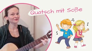 Quatsch mit Soße  Neues Kinderlied zum Tanzen [upl. by Xonel274]