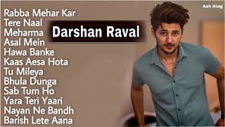 Darshan Raval Jukebox Darshan Raval All Songs Best Of Darshan Raval All Song Darshan Raval All Songs [upl. by Ennayd959]