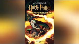 Audiolibro Harry Potter e il principe mezzosangue [upl. by Yesak]