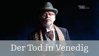 Der Tod in Venedig – Trailer  Volksoper Wien [upl. by Ellenahs]