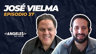 Empecé a invertir con el objetivo de generar retornos  EP 37 Ángeles de LatAm  Jose Vielma [upl. by Dhumma]