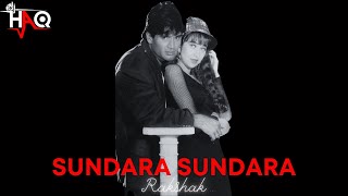 Sundara Sundara  Rakshak  DJ Haq  Sunil Shetty  Karisma Kapoor  Bollywood Remix [upl. by Nomelc]