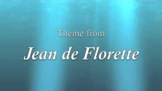 Theme from Jean de Florette [upl. by Aklam]