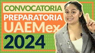 Convocatoria UAEMEX a preparatorias 2024  Fechas requisitos y registro [upl. by Venus]