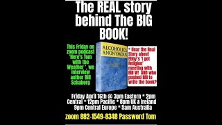 The real story behind the writing of the Alcoholics Anonymous AA Big Book A 12 Step investigation [upl. by Ianteen]