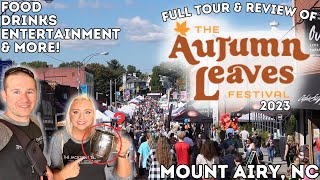 The Autumn Leaves Festival 2023 Mount Airy NC  COMPLETE Tour amp Review of Food amp More  Mayberry [upl. by Wendelina]