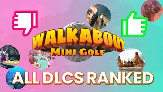 BEST AND WORST Walkabout Mini Golf VR DLCs ranked [upl. by Repooc598]