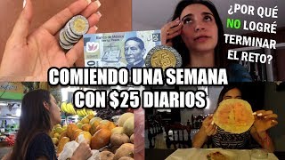 COMIENDO UNA SEMANA CON 25 PESOS  Soyalerios [upl. by Pubilis]